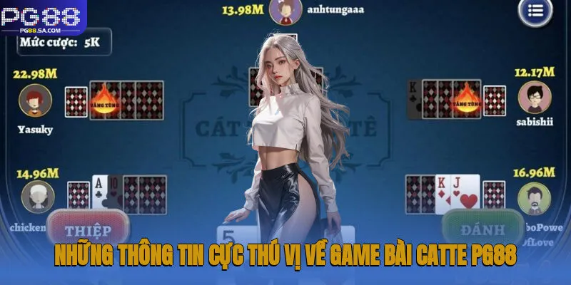 Bài Catte Pg88: Chinh Phục Các Ván Cược Hấp Dẫn Đỉnh Cao 1 Những thông tin cực thú vị về game bài catte Pg88